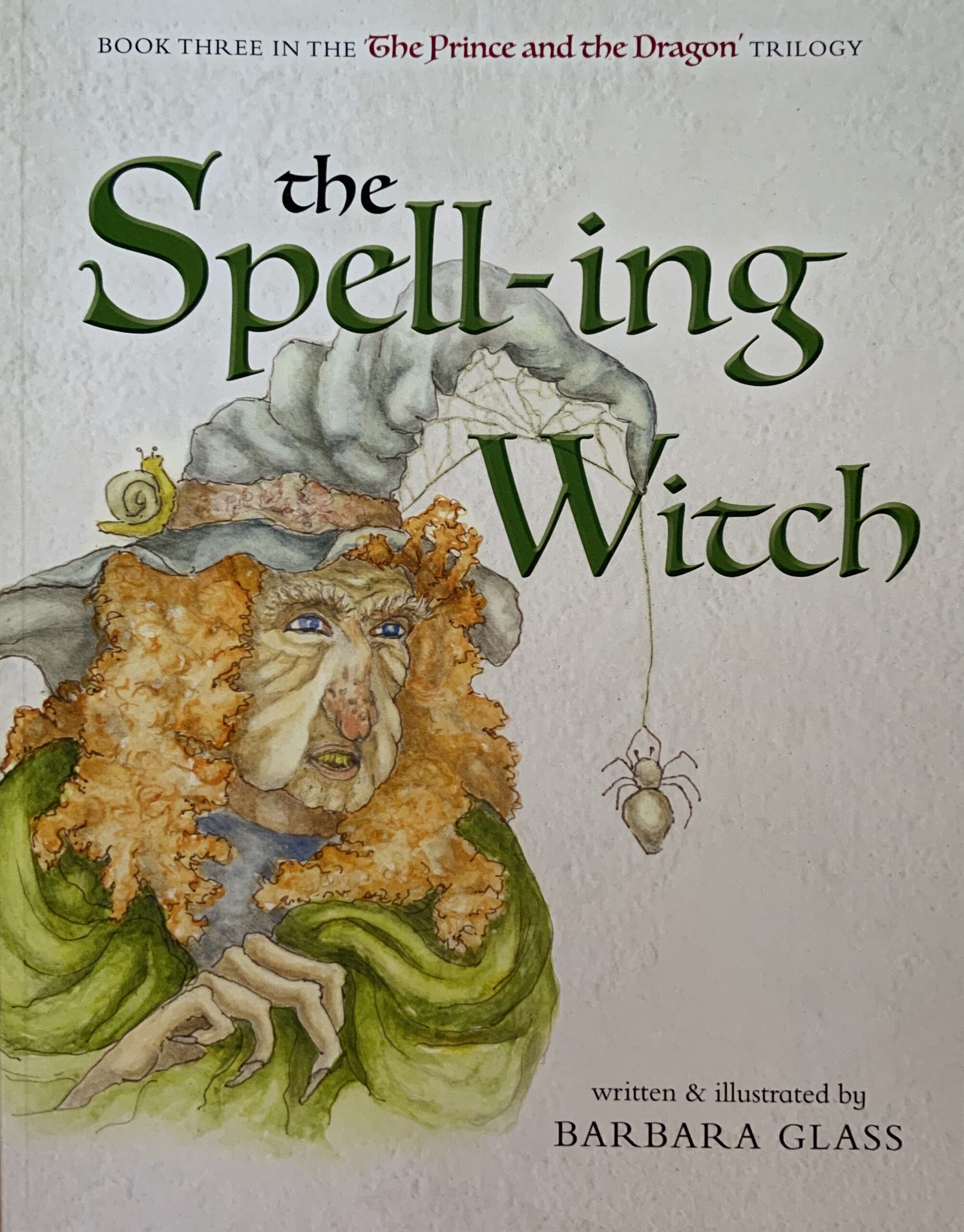The Spell-ing Witch (book 3)